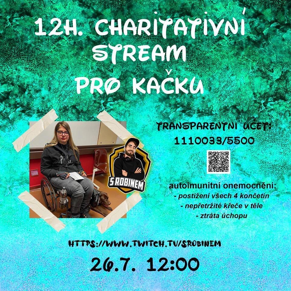 Charitativní stream pro Kateřinu Sasákovou s Robinem. 12 hodinový stream na podporu Kateřiny Sasákové. Twitch stream s Robinem